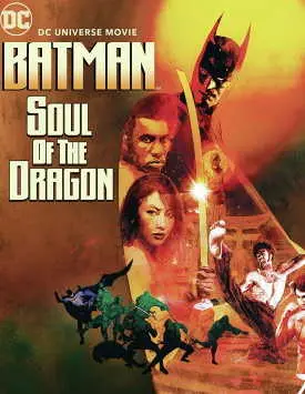 Бэтмен: Душа дракона